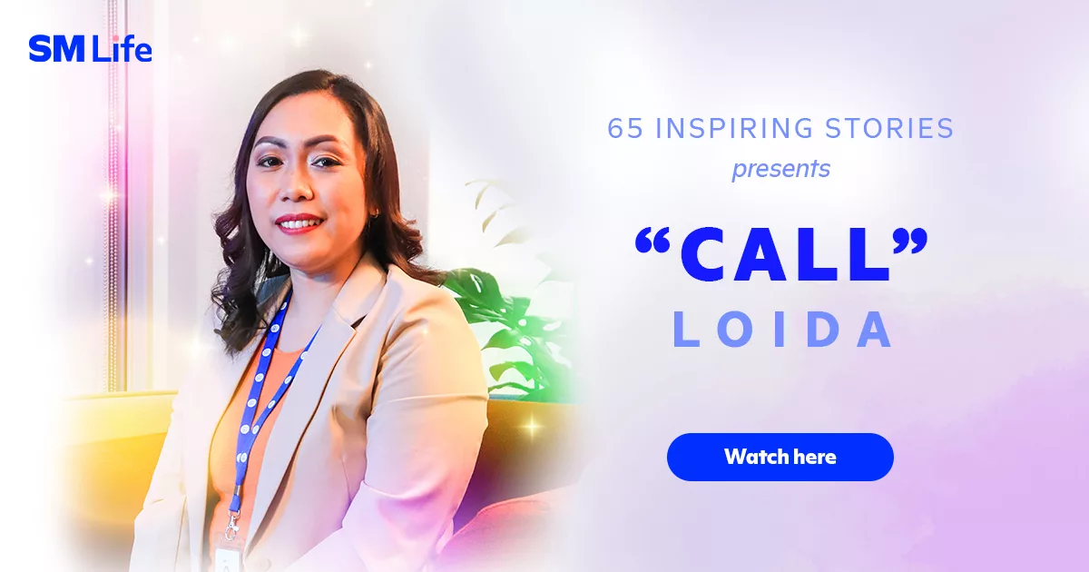 Be inspired with Loida's integrity and sincerity that enabled her to be unstoppable despite the odds.
