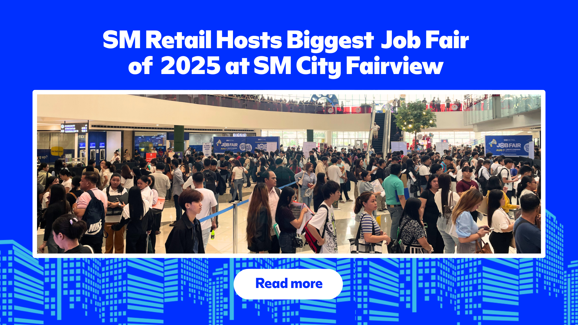 SM Retail Hosts Its Biggest Job Fair of the Year at SM City Fairview