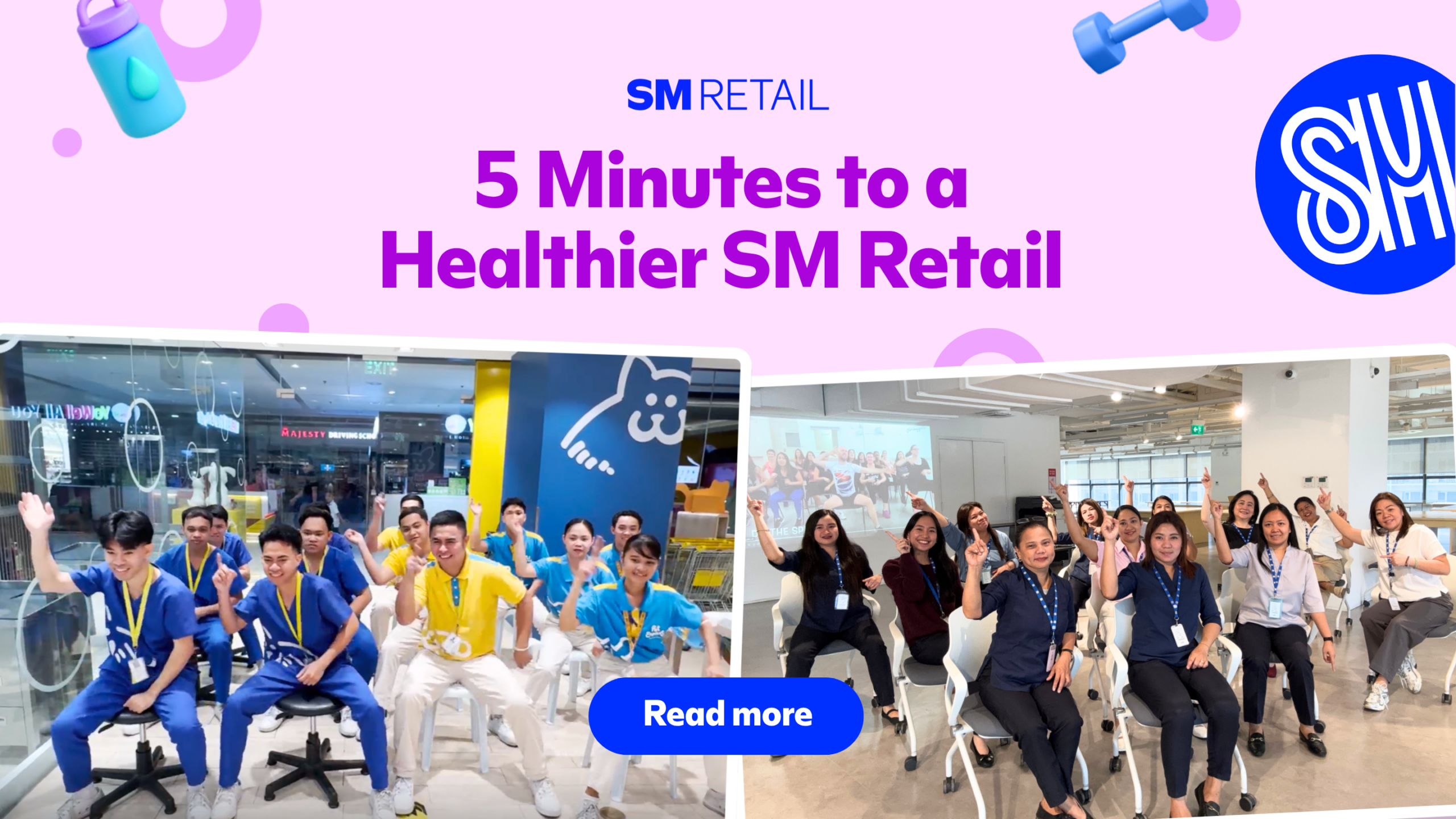 5 Minutes to a Healthier SM Retail